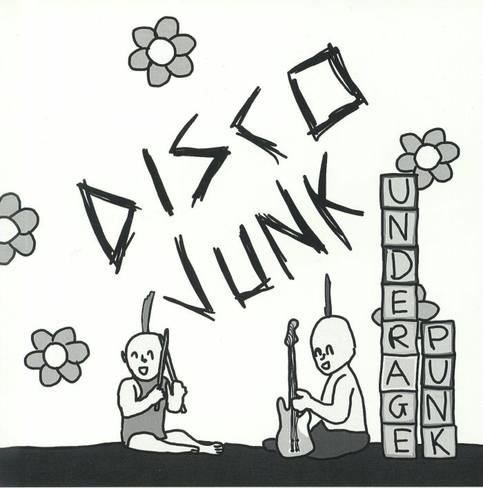 Disco Junk Underage Punk