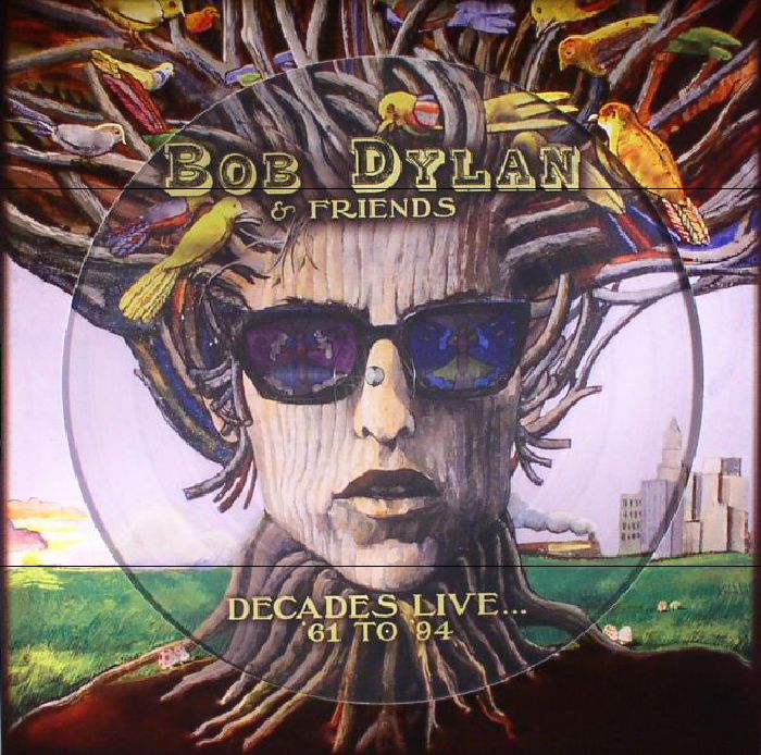 Bob Dylan and Friends Decades Live 61 94