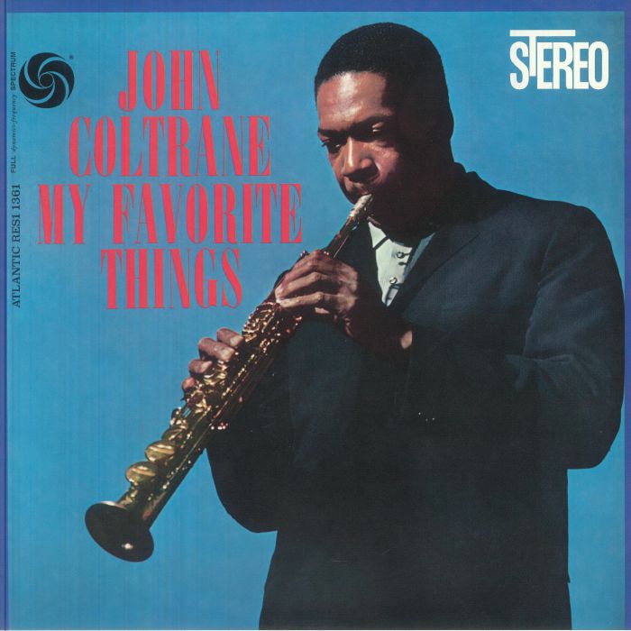 John Coltrane – My Favorite Things (Rhino Reserve) vinyl cover