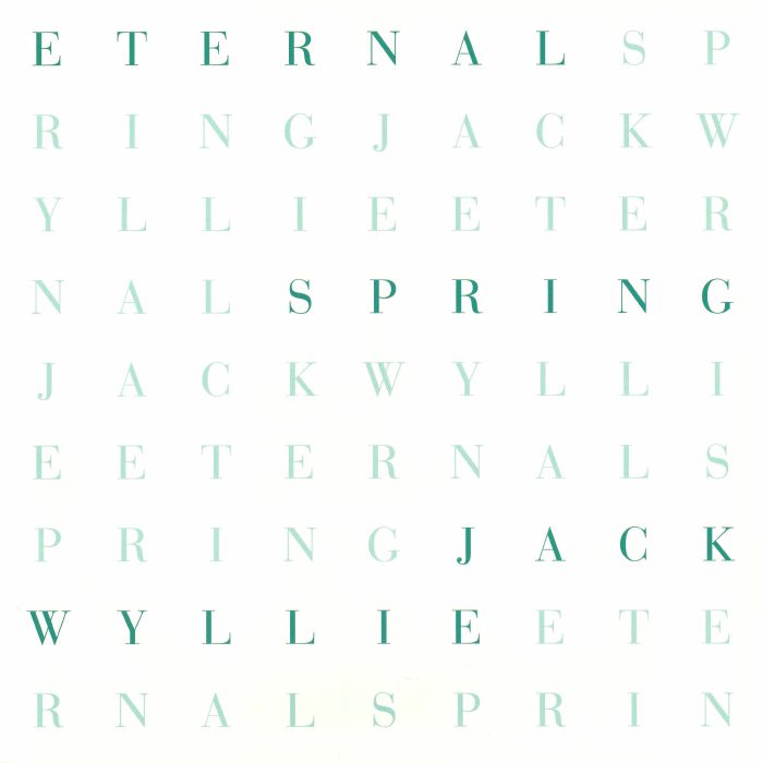 Jack Wyllie – Eternal Spring (Special Edition) vinyl cover