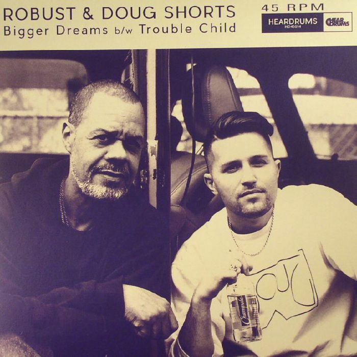 Robust and Doug Shorts Bigger Dreams