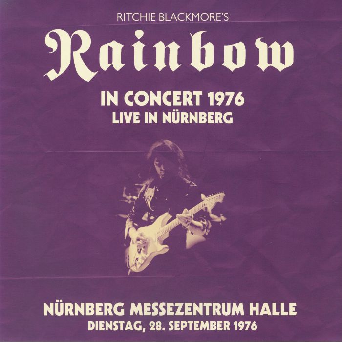 Ritchie Blackmore's Rainbow – Live In Nurnberg 1976: Nurnberg Messezentrum Halle 28 / 9 / 1976 vinyl cover