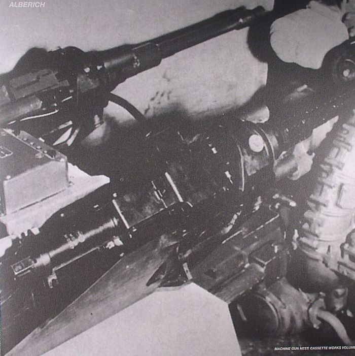 Alberich Machine Gun Nest: Cassette Works Volume 0
