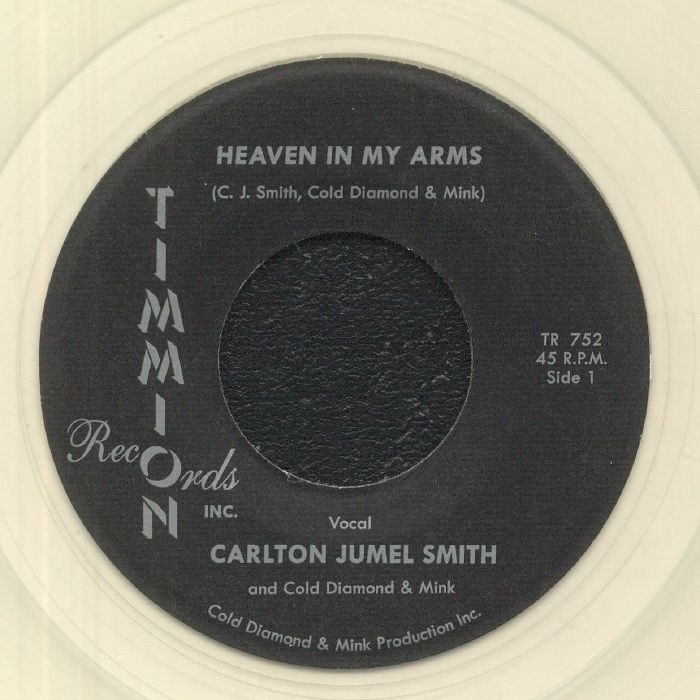 Carlton Jumel Smith | Cold Diamond and Mink Heaven In My Arms
