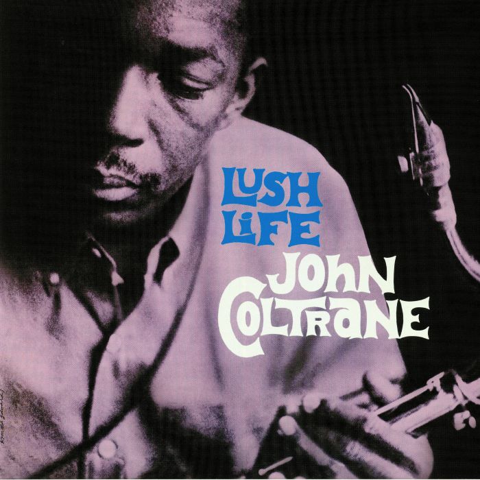 John Coltrane – Lush Life vinyl cover