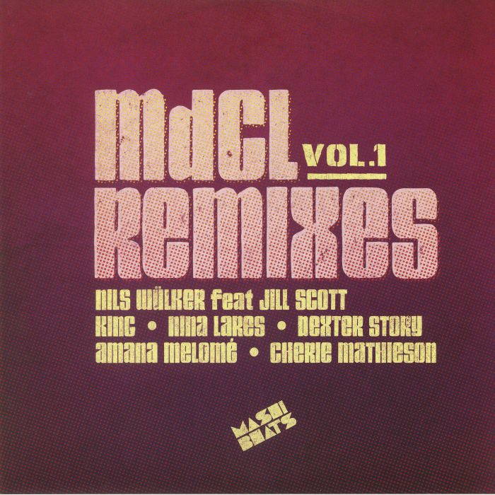 Mdcl | Mark De Clive Lowe MDCL Remixes Vol 1