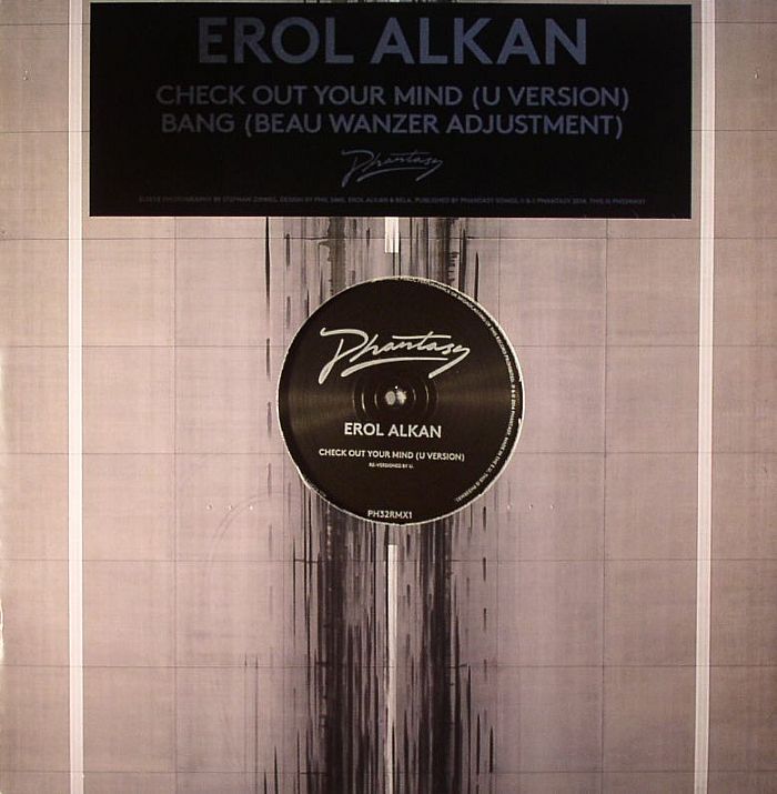 Erol Alkan Check Out Your Mind (U version)