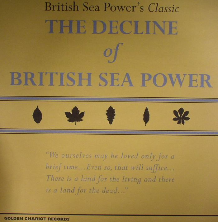 British Sea Power The Decline Of British Sea Power