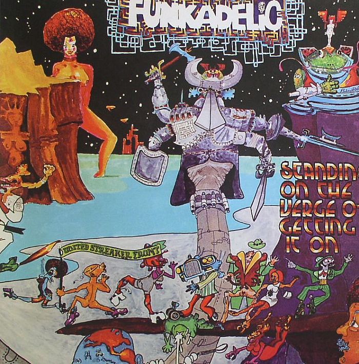 Funkadelic – Standing On The Verge Of Getting It On vinyl cover
