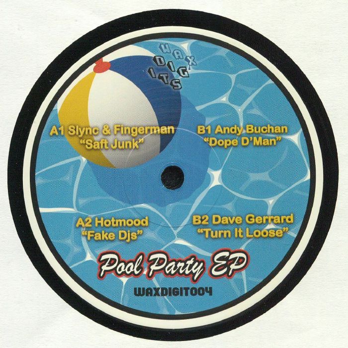 Slync | Fingerman | Hotmood | Andy Buchan | Dave Gerrard Pool Party EP