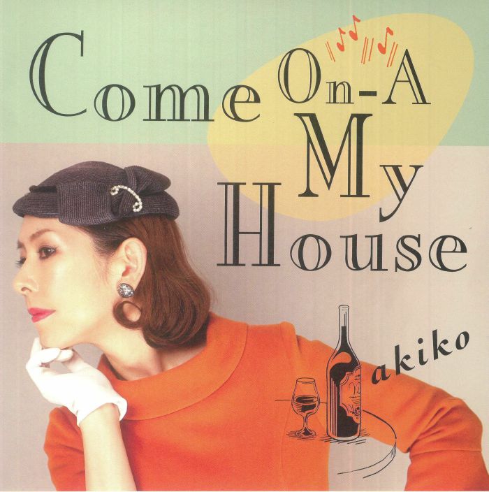 Akiko Come On A My House (Record Store Day RSD 2023)