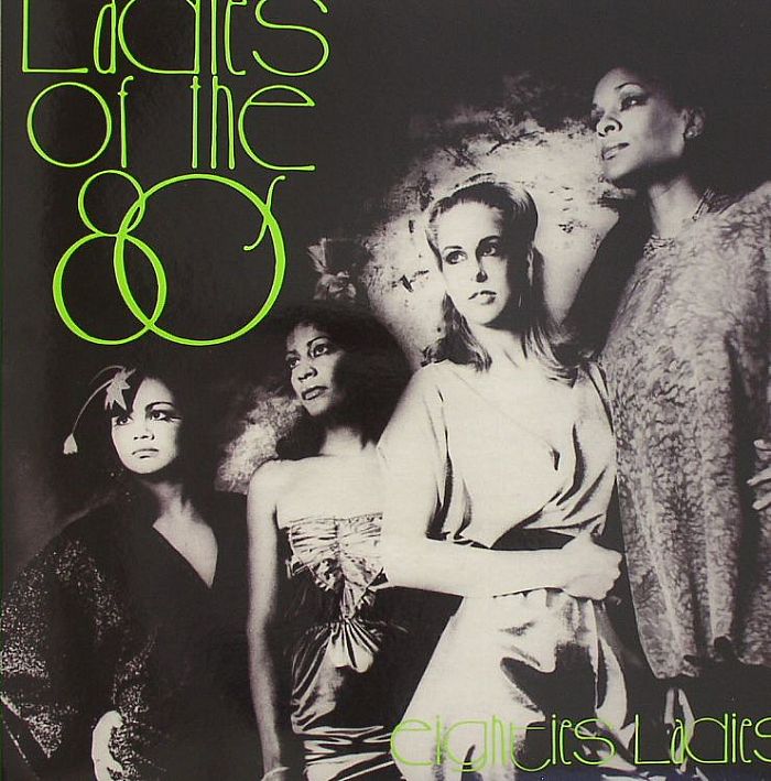 Eighties Ladies – Ladies Of The Eighties vinyl cover