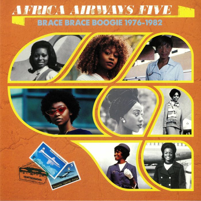 Various Artists Africa Airways Five: Brace Brace Boogie 1976 1982