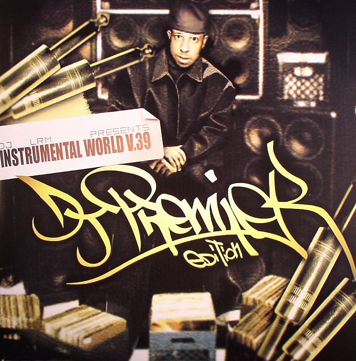 DJ Premier DJ RLM Presents Instrumental World V 39