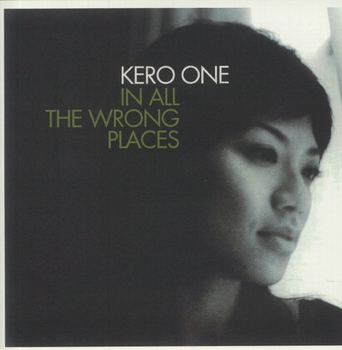 Kero One In All The Wrong Place