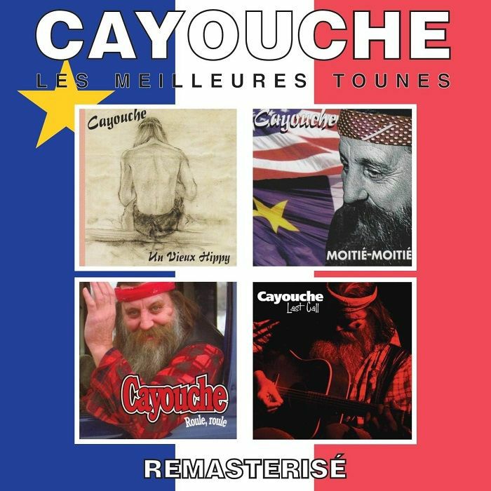 Cayouche Les Meilleures Tounes (Best Of)