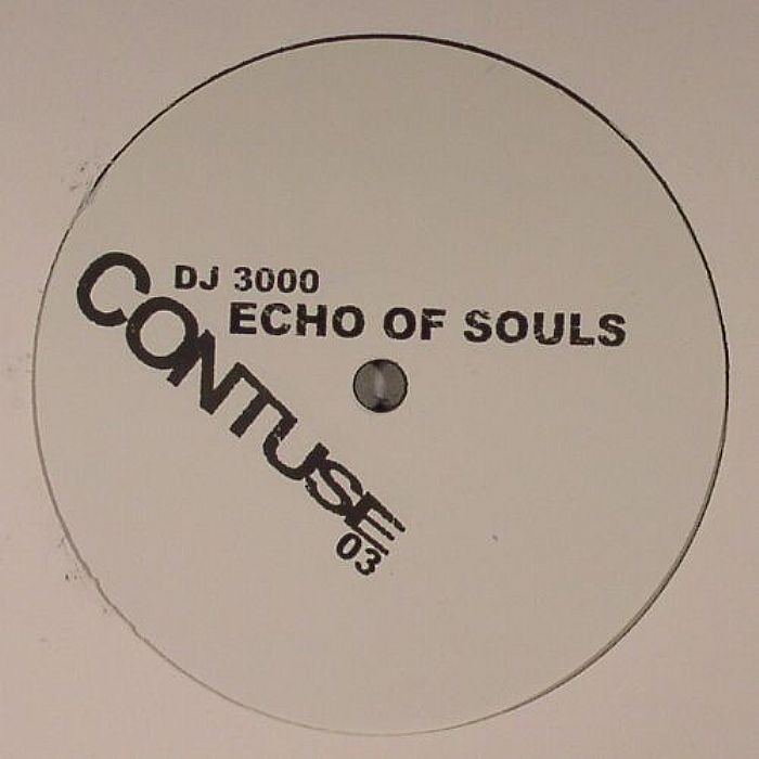 DJ 3000 Echo Of Souls