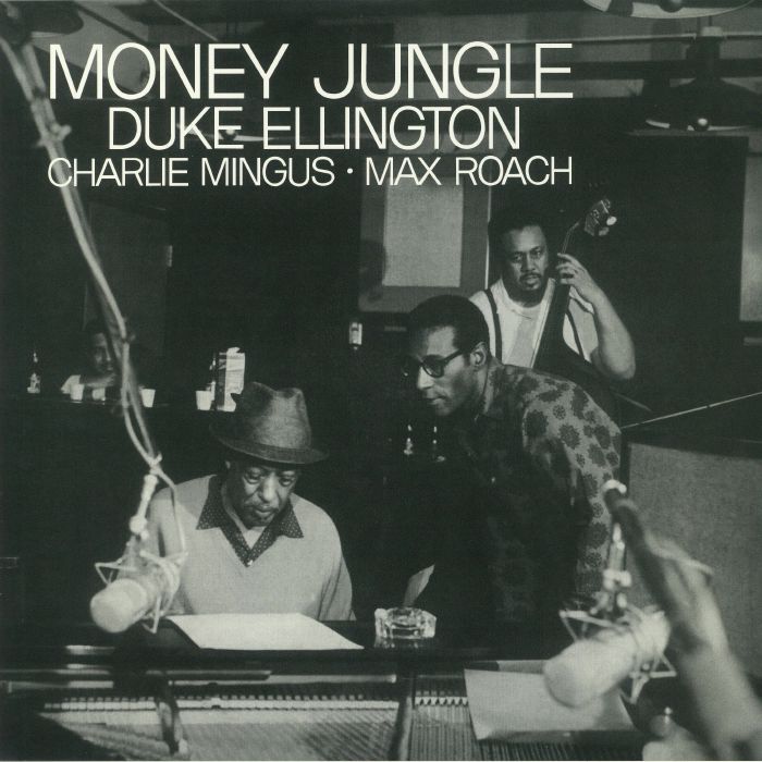 Duke Ellington | Charles Mingus | Max Roach – Money Jungle vinyl cover
