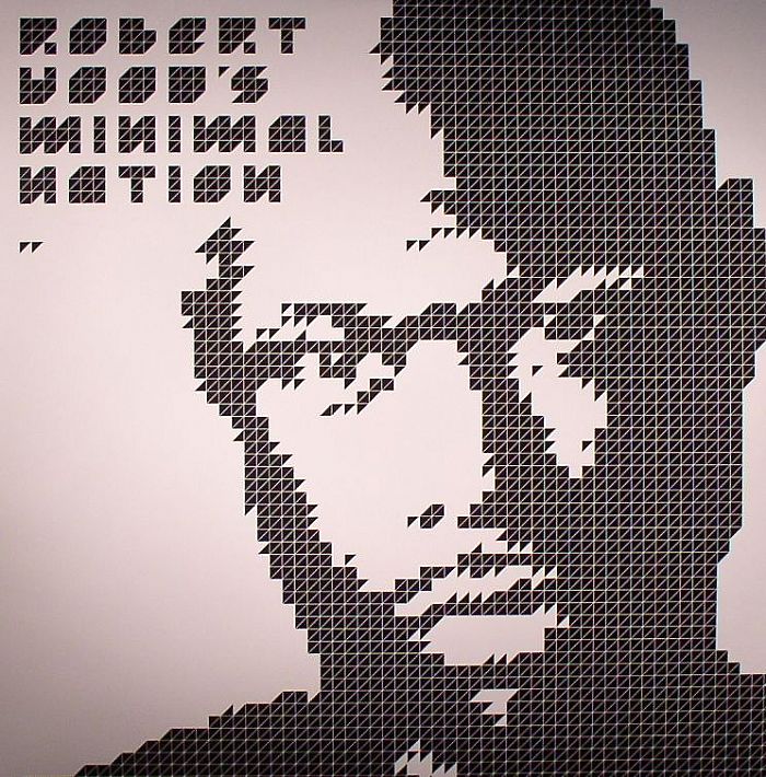 Robert Hood Minimal Nation (reissue)