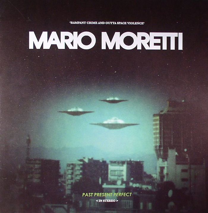 Mario Moretti Past Present Perfect