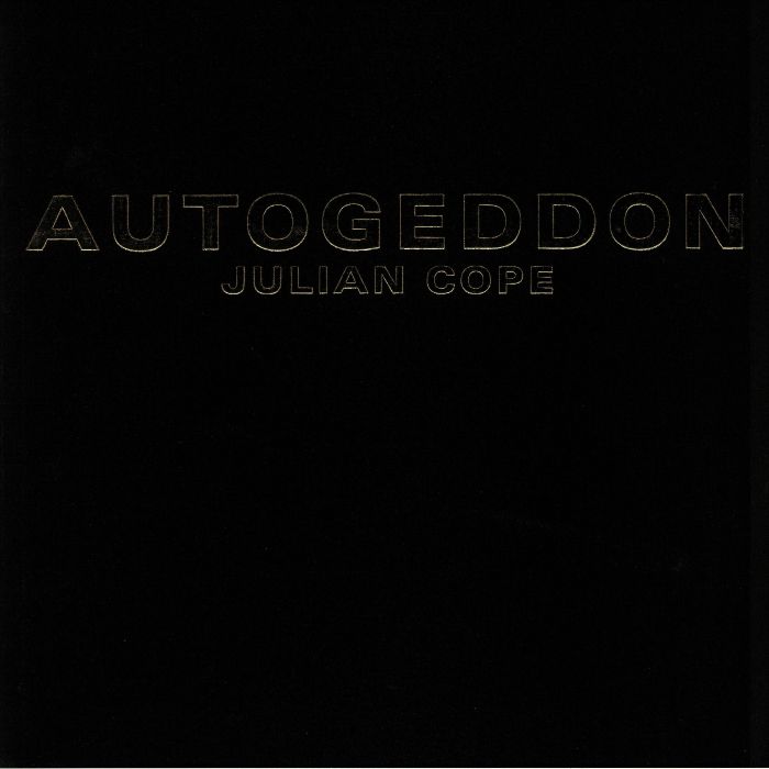 Julian Cope Autogeddon (25th Anniversary Edition) (remastered)