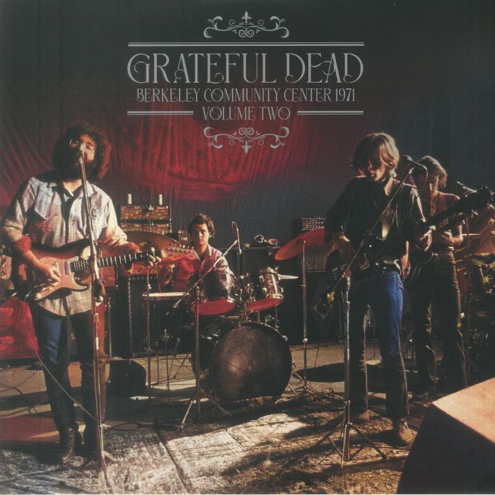 Grateful Dead Berkeley Community Center 1971 Volume Two