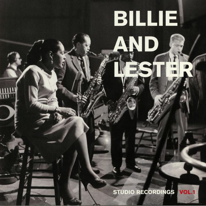 Billie and Lester Studio Recordings Vol 1