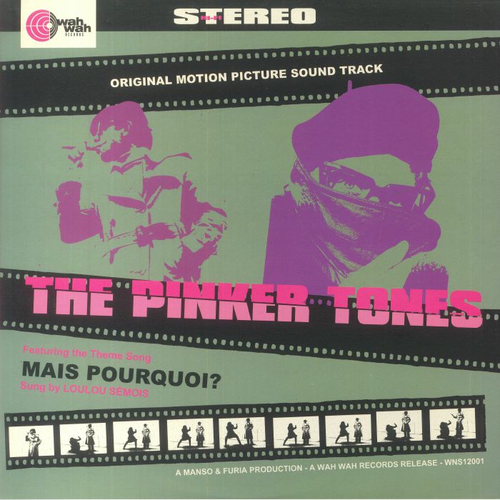 The Pinker Tones Mais Pourquoi (Soundtrack)