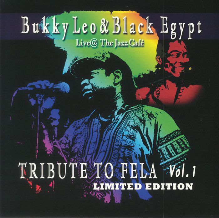 Bukky Leo and Black Egypt Tribute To Fela Vol 1: Live At The Jazz Cafe