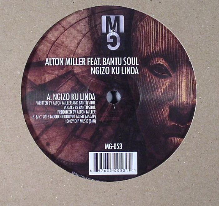 Alton Miller | Bantu Soul Ngizo Ku Linda