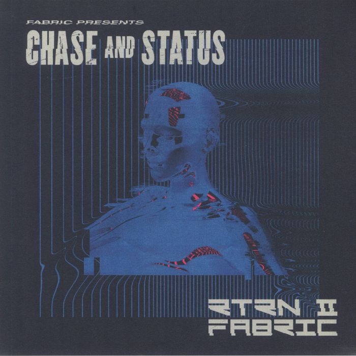 Chase and Status RTRN II Fabric