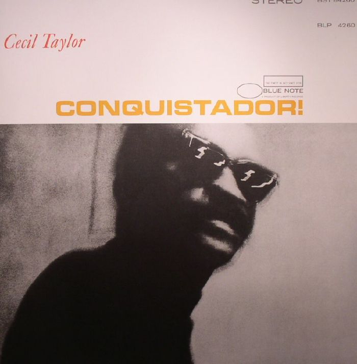 Cecil Taylor Conquistador! (75th Anniversary Edition)