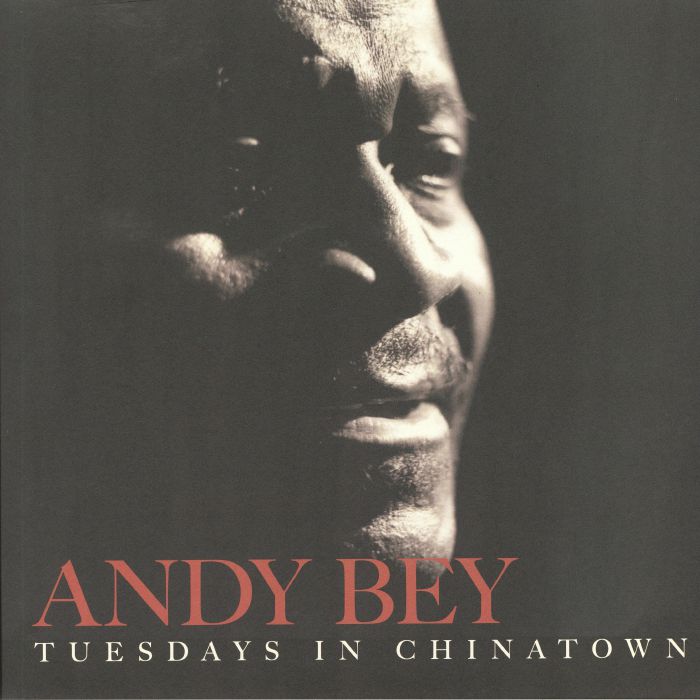 Andy Bey Tuesdays In Chinatown