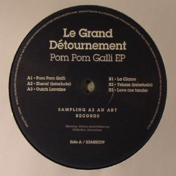 Le Grand Detournement Pom Pom Galli EP