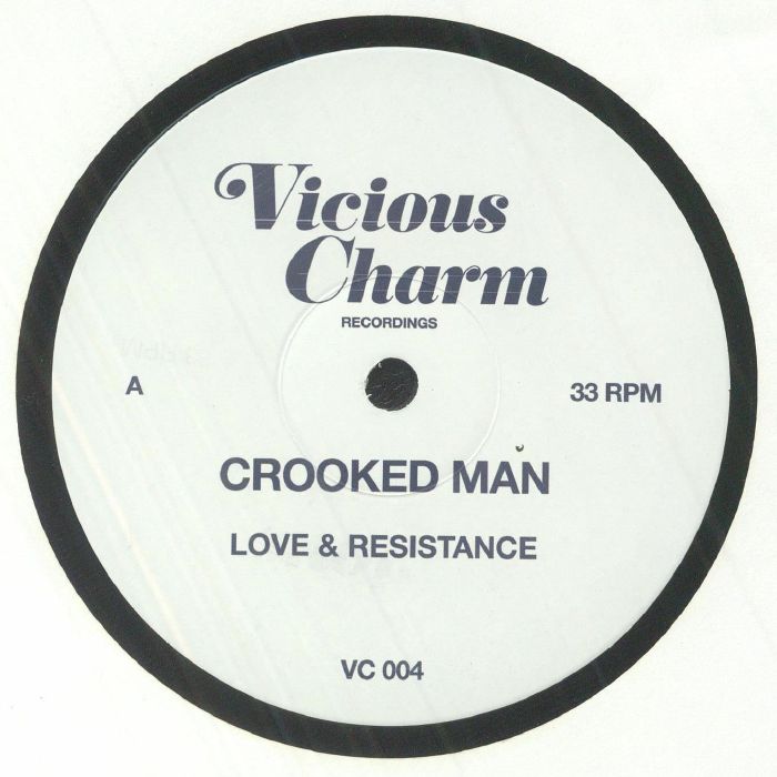 Crooked Man Love and Resistance