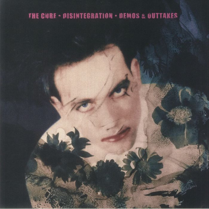 The Cure Disintegration  Demos and Outtakes