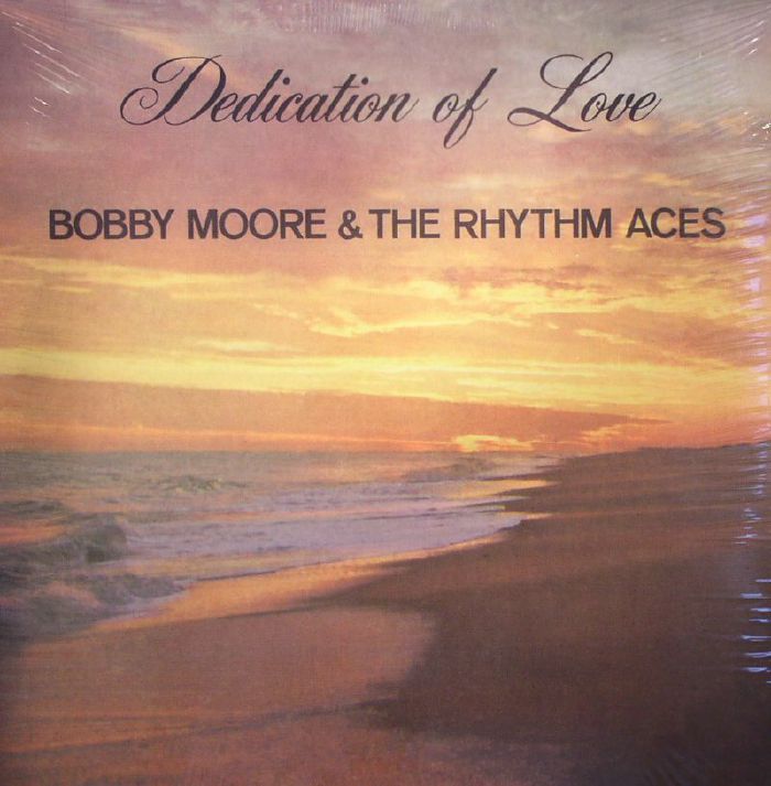 Bobby and The Rhythm Aces Moore Dedication Of Love (reissue)