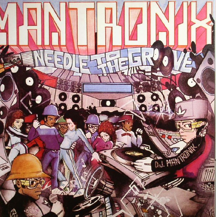 Mantronix Needle To The Groove