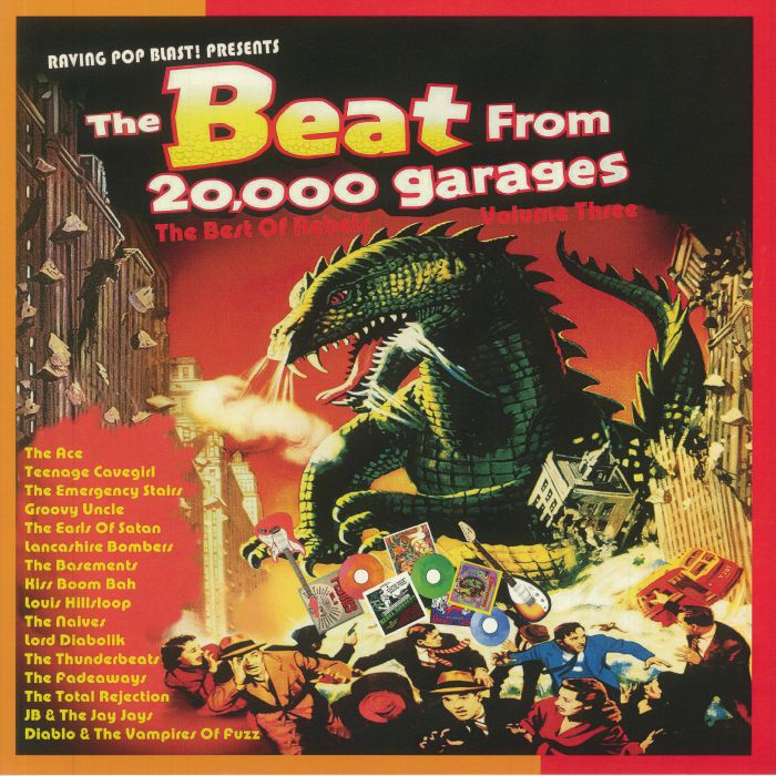 Various Artists The Beat From 20 000 Garages: The Best Of Rebels Volume Three