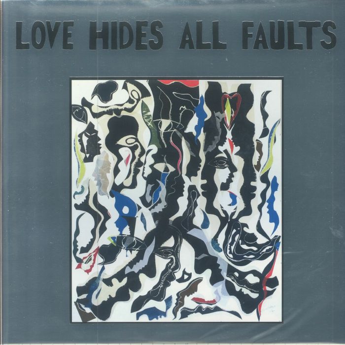 Various Artists Love Hides All Faults