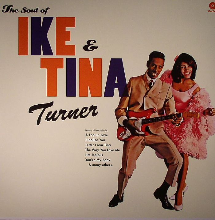 Ike and Tina Turner The Soul Of Ike and Tina Turner (reissue)