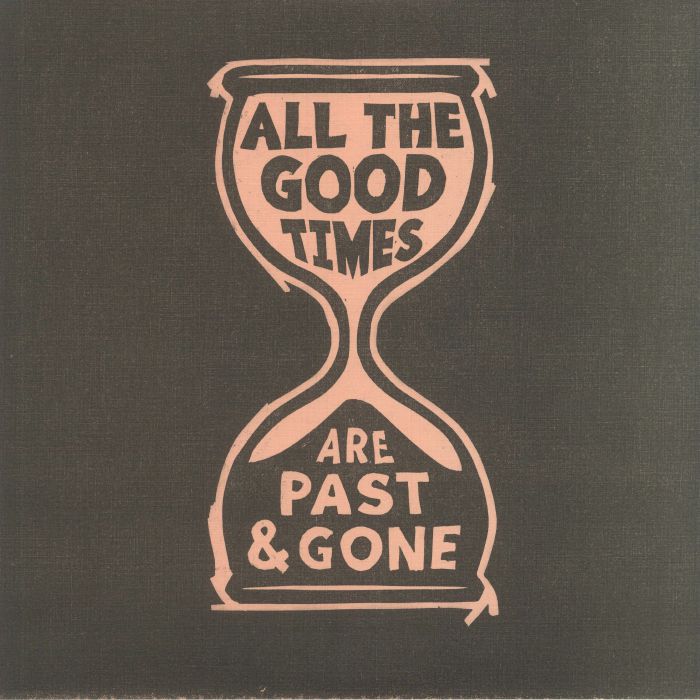 Gillian Welch | David Rawlings All The Good Times