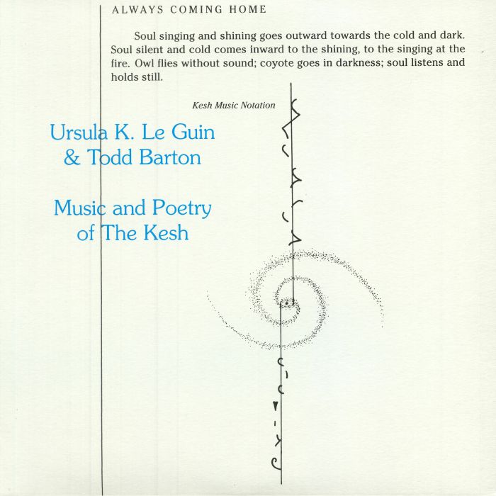 Ursula K Le Guin | Todd Barton Music and Poetry Of The Kesh