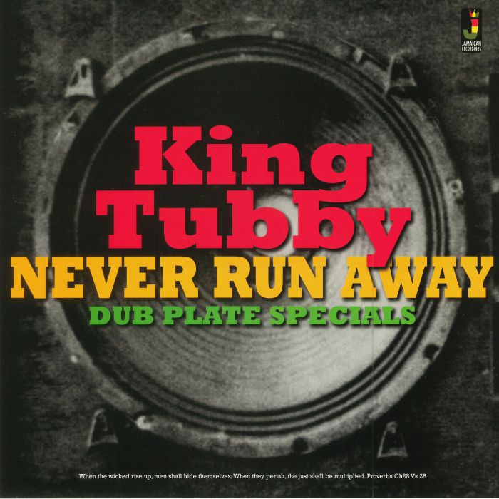King Tubby Never Run Away: Dub Plate Specials