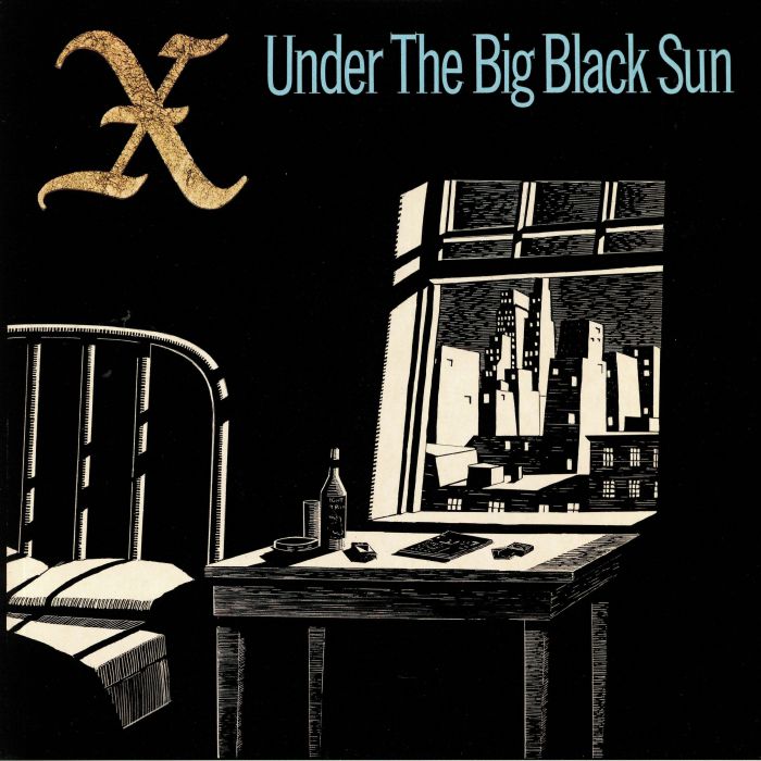 X Under The Big Black Sun
