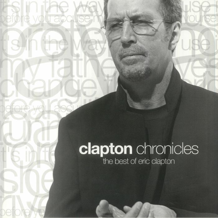 Eric Clapton Clapton Chronicles: The Best Of Eric Clapton