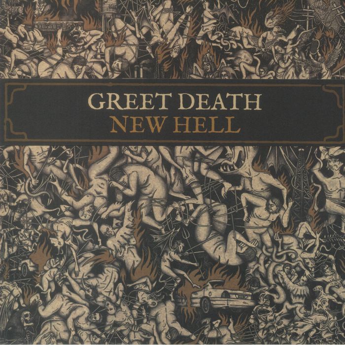 Greet Death New Hell