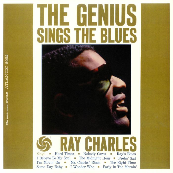 Ray Charles The Genius Sings The Blues (mono) (remastered)