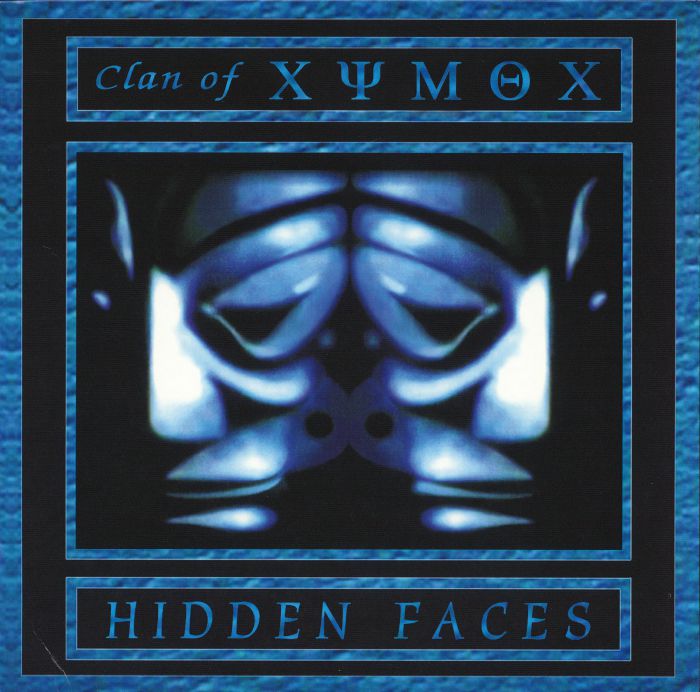Clan Of Xymox Hidden Faces