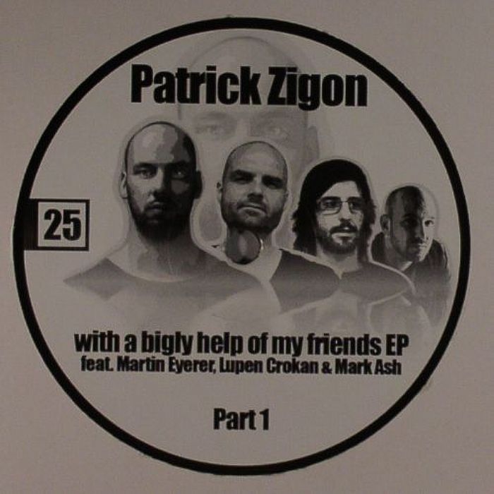 Patrick Zigon With A Bigly Help Of His Friends EP Part 1